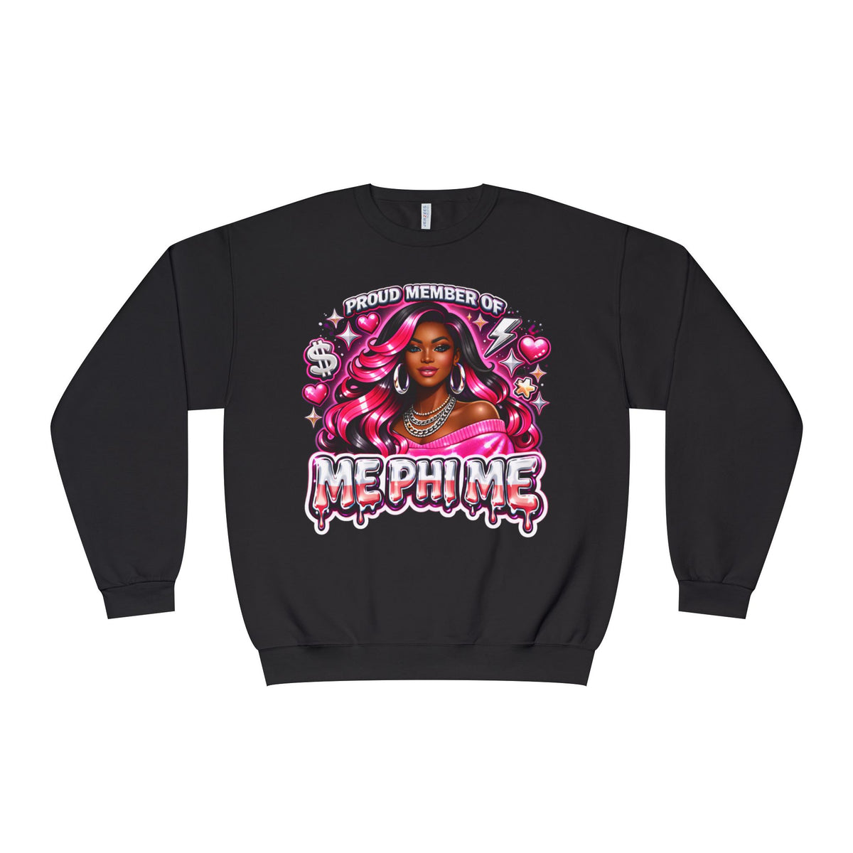 Proud Member of Me Phime | Trendy Graphic Sweatshirt