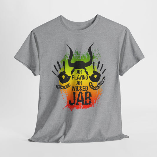 Ah Playing Ah Wicked Jab Tee