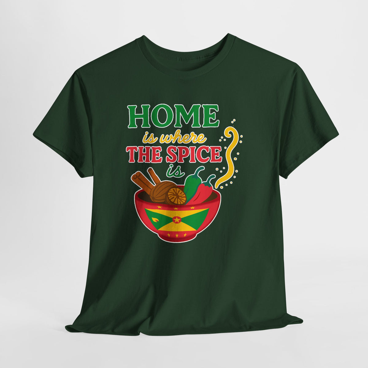 HOME IS WHERE THE SPICE IS | Grenadian Pride Tee