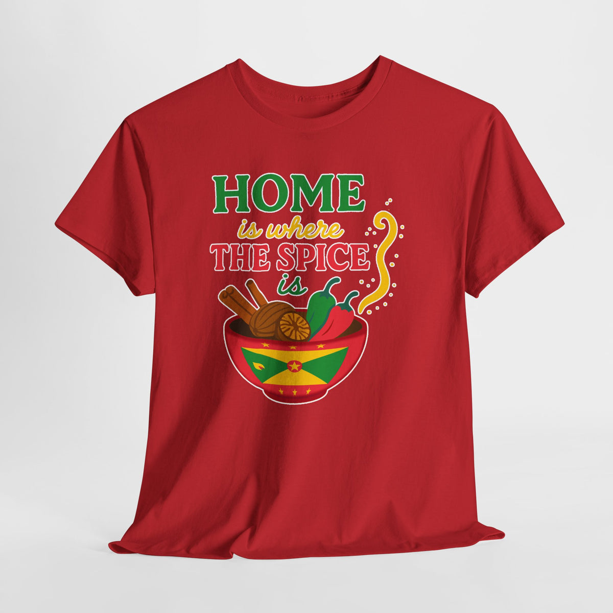 HOME IS WHERE THE SPICE IS | Grenadian Pride Tee