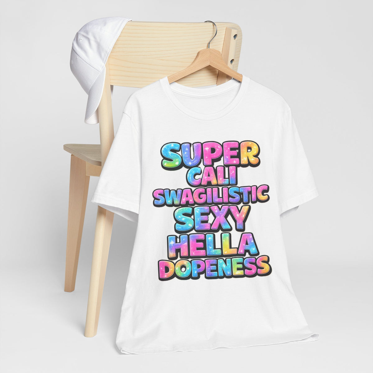 Super Cali Swagilistic Graphic Tee — Colorful Bold Text Tee