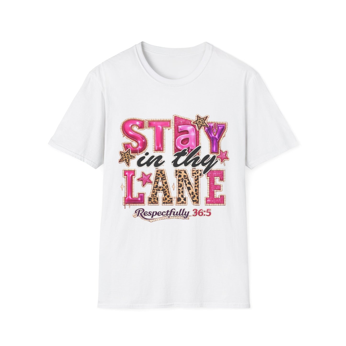 Stay in Thy Lane T-Shirt — Respectfully 36:5 Christian Graphic Tee