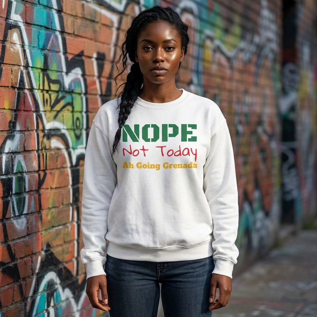 NOPE Not Today Crewneck Sweatshirt – Funny Casual Graphic Sweatshirt