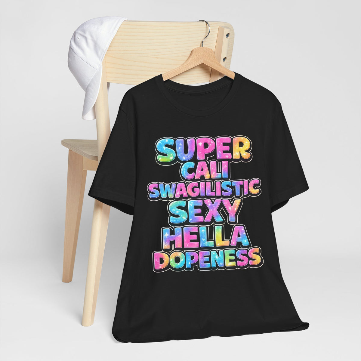 Super Cali Swagilistic Graphic Tee — Colorful Bold Text Tee