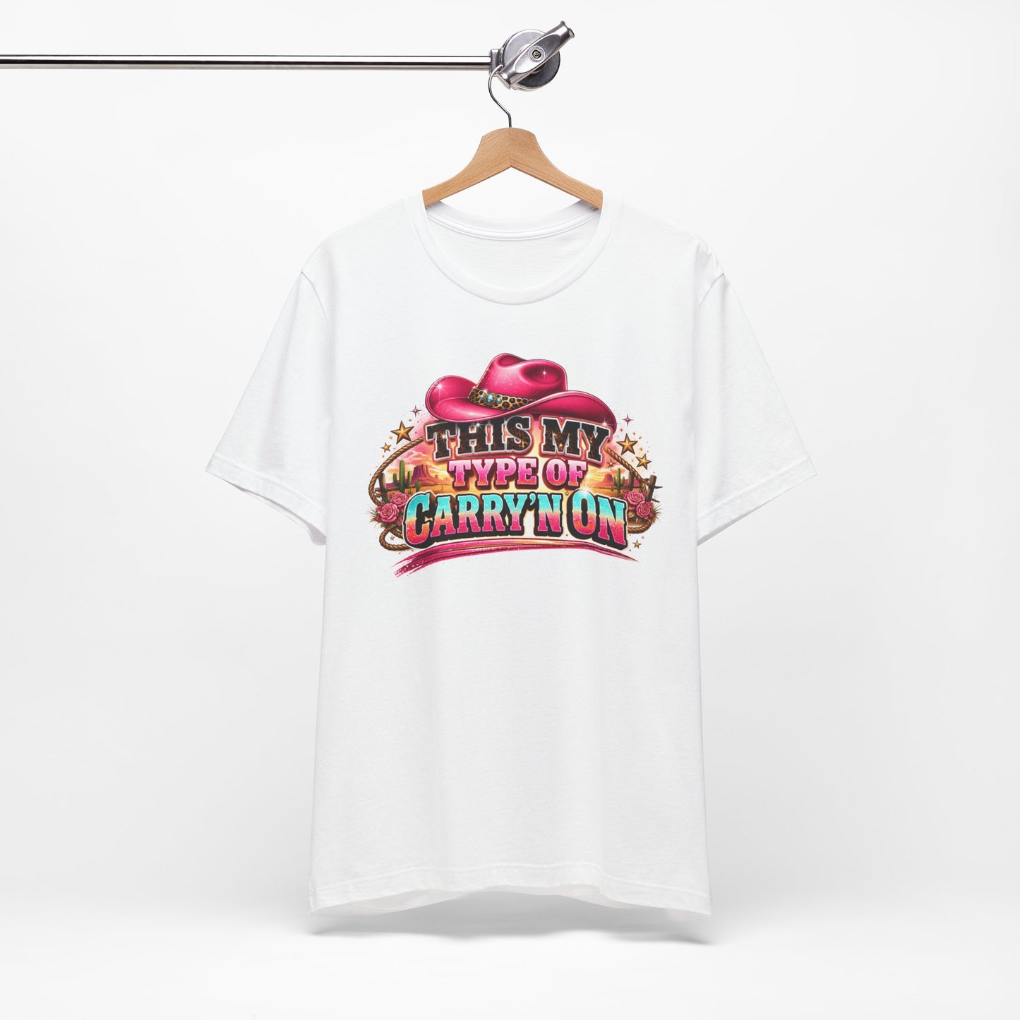 This My Type Of Carry'n On Graphic Tee