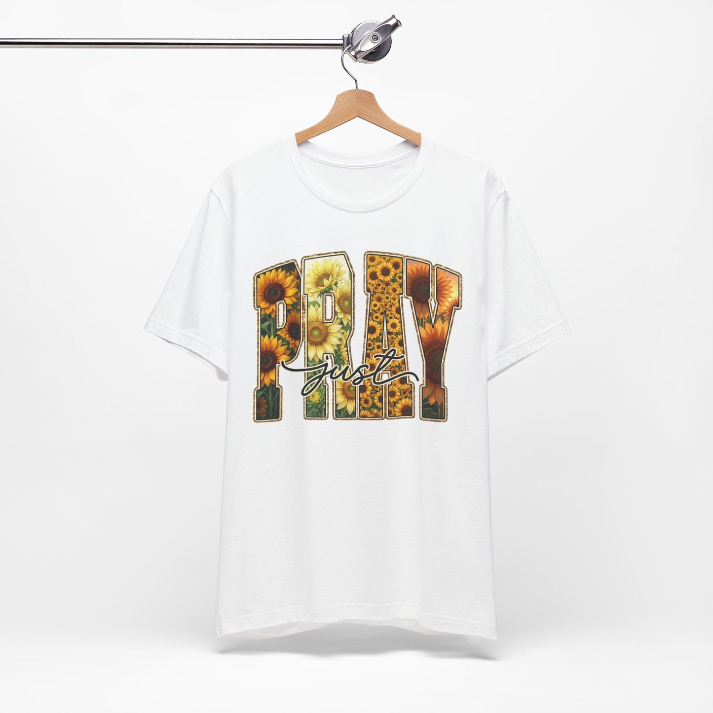 PRAY Floral Sunflower Tee — “just” Script Inspirational Prayer Shirt